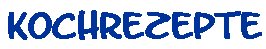 Rezepte